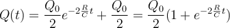 \displaystyle Q(t) = \frac{Q_0}{2}e^{-2\frac{R}{C}t} + \frac{Q_0}{2} = \frac{Q_0}{2} (1+e^{-2\frac{R}{C}t}) 