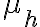   \mu_h  