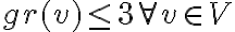 gr(v) \leq 3 \forall v \in V