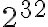 2^{32}