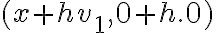 (x+hv_1, 0 + h .0) (x+hv_1, 0 + h .0)