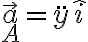 \vec{a}_A = \ddot{y}\hat{i}
